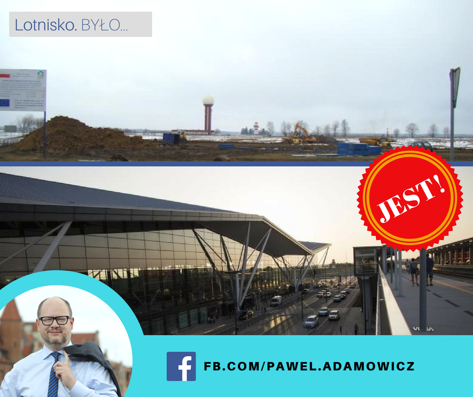Nowy terminal -  lotnisko w Gdańsku - Paweł Adamowicz